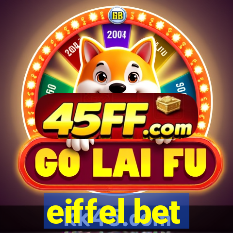 eiffel bet